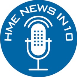 HME News in 10: Roxanne Venard on lessons from the trenches 